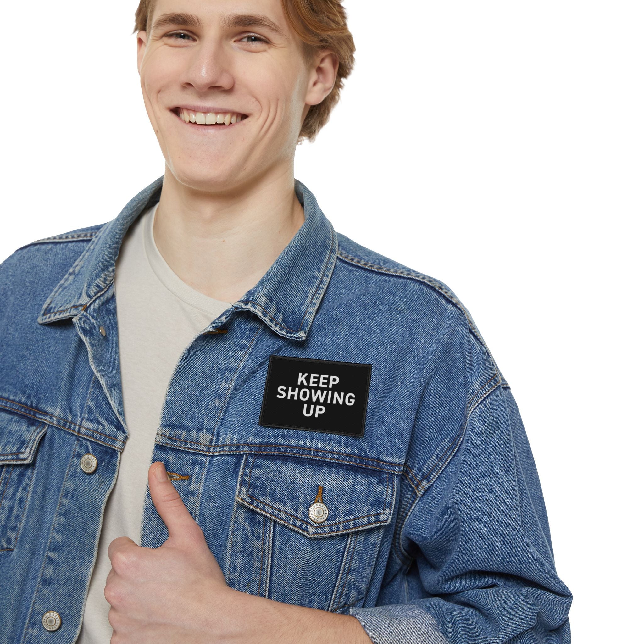 Keep Showing Up – Motivation Patch