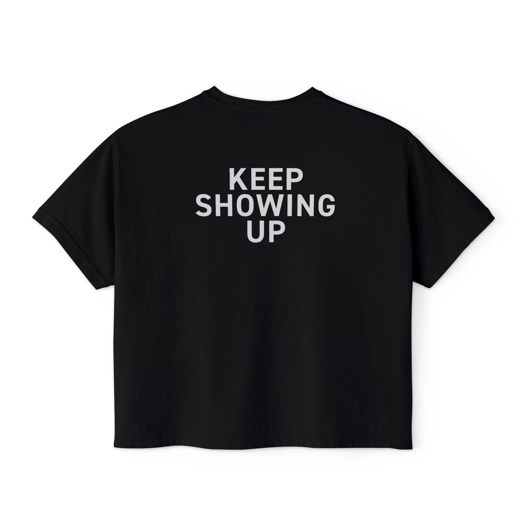 KEEP SHOWING UP - Women's Crop Tee